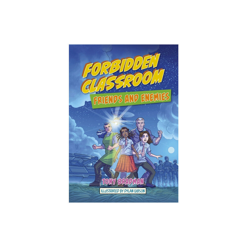 Hachette Learning Reading Planet: Astro – Forbidden Classroom: Friends and Enemies - Saturn/Venus band (häftad, eng)