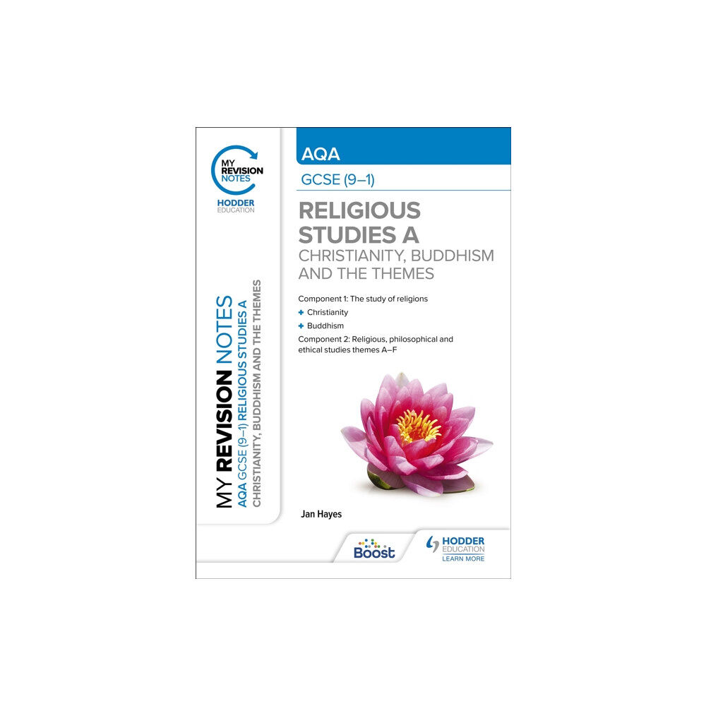 Hachette Learning My Revision Notes: AQA GCSE (9-1) Religious Studies Specification A Christianity, Buddhism and the Religious, Philosophi...