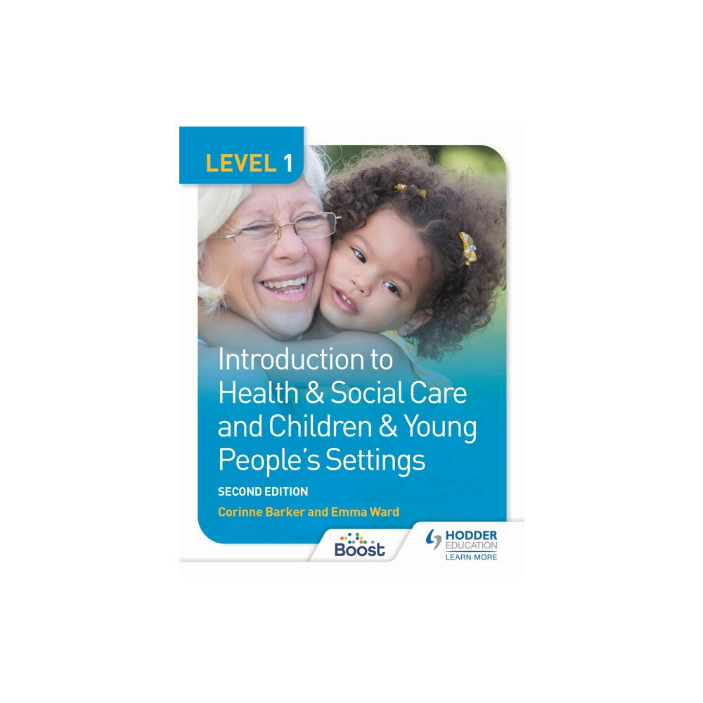 Hachette Learning Level 1 Introduction to Health & Social Care and Children & Young People's Settings, Second Edition (häftad, eng)