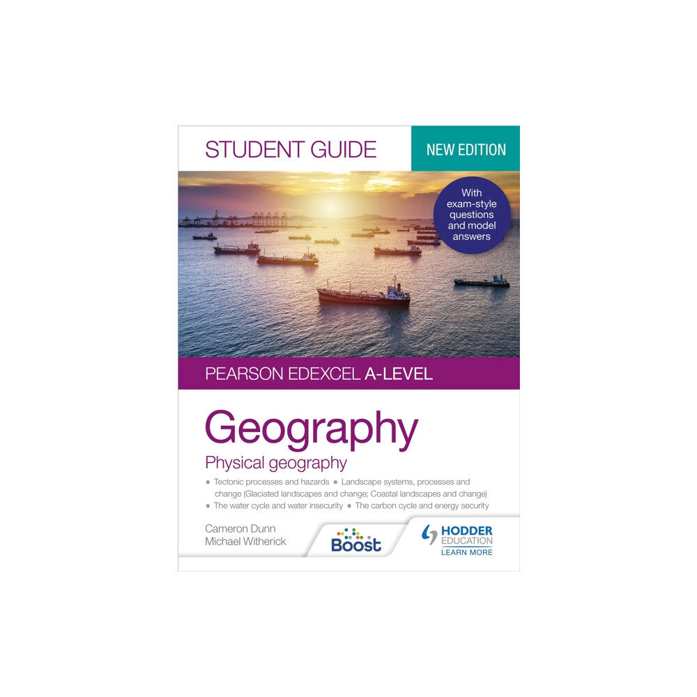 Hachette Learning Pearson Edexcel A-level Geography Student Guide 1: Physical Geography (häftad, eng)