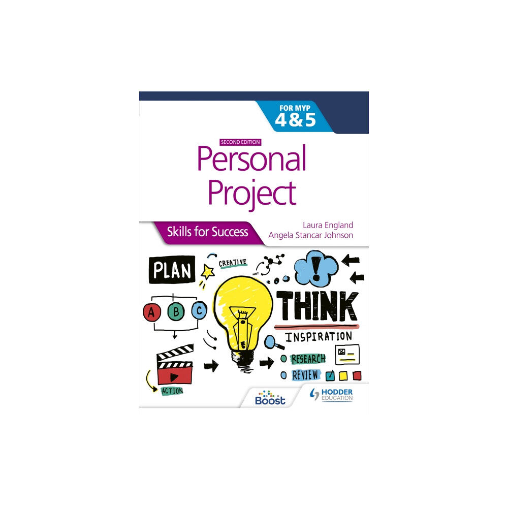 Hachette Learning Personal Project for the IB MYP 4&5: Skills for Success Second edition (häftad, eng)