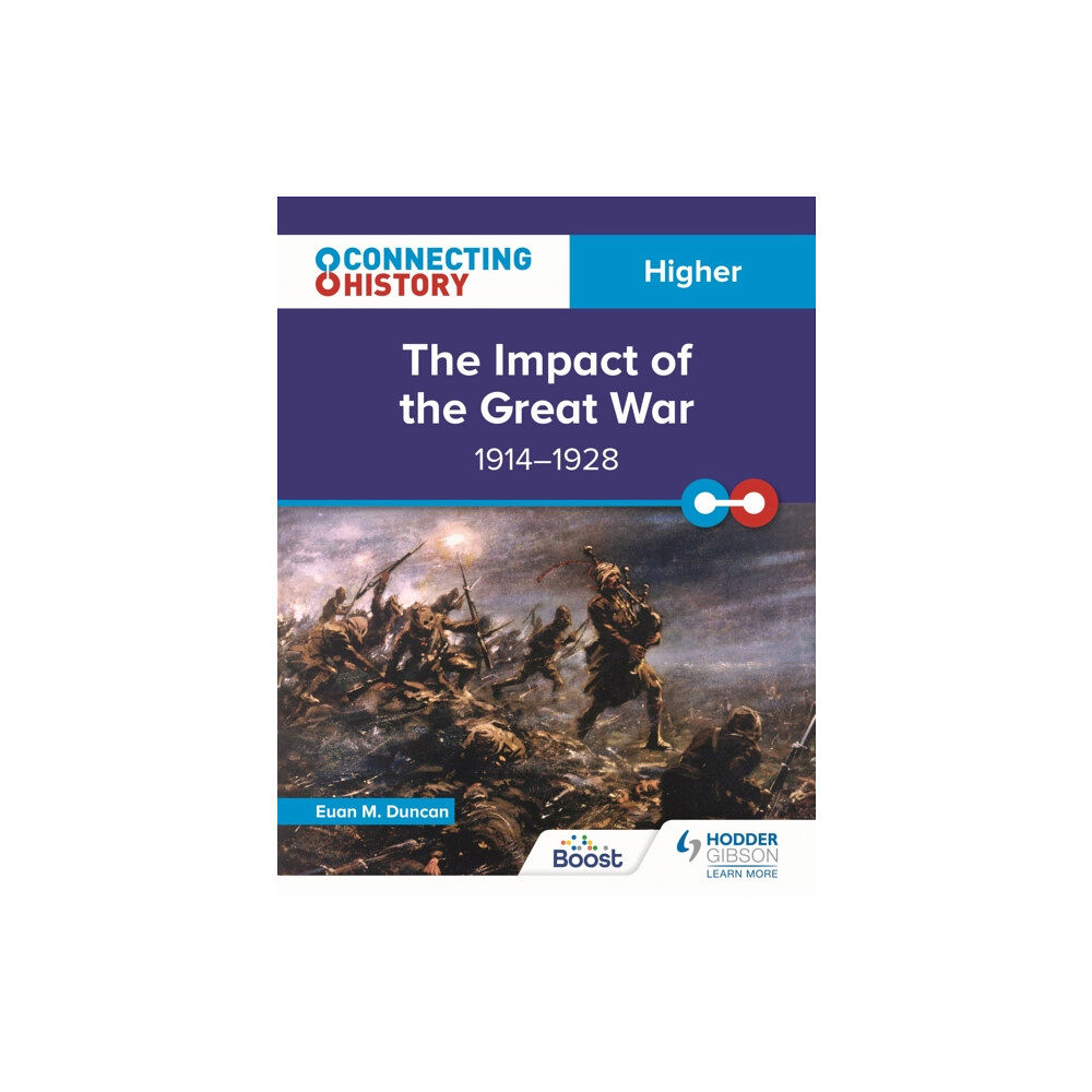 Hachette Learning Connecting History: Higher The Impact of the Great War, 1914–1928 (häftad, eng)