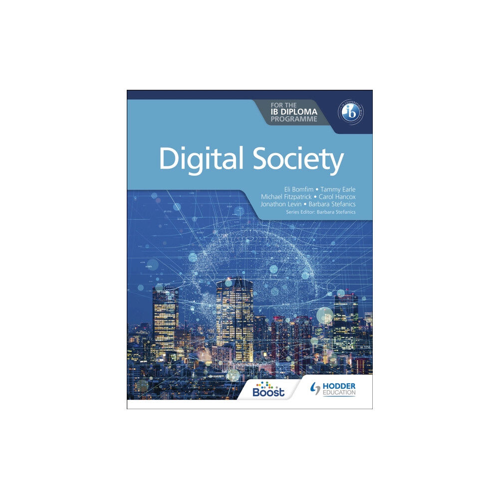 Hachette Learning Digital Society for the IB Diploma (häftad, eng)