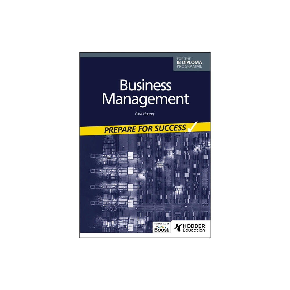 Hachette Learning Business management for the IB Diploma: Prepare for Success (häftad, eng)