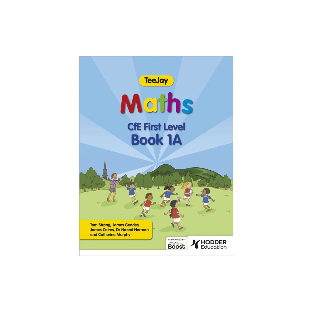 Hachette Learning TeeJay Maths CfE First Level Book 1A Second Edition (häftad, eng)