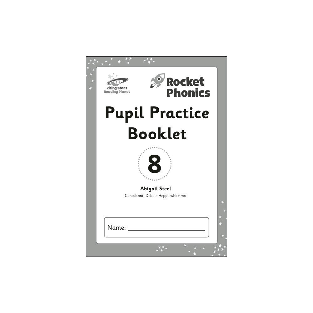 Hachette Learning Reading Planet: Rocket Phonics - Pupil Practice Booklet 8 (häftad, eng)