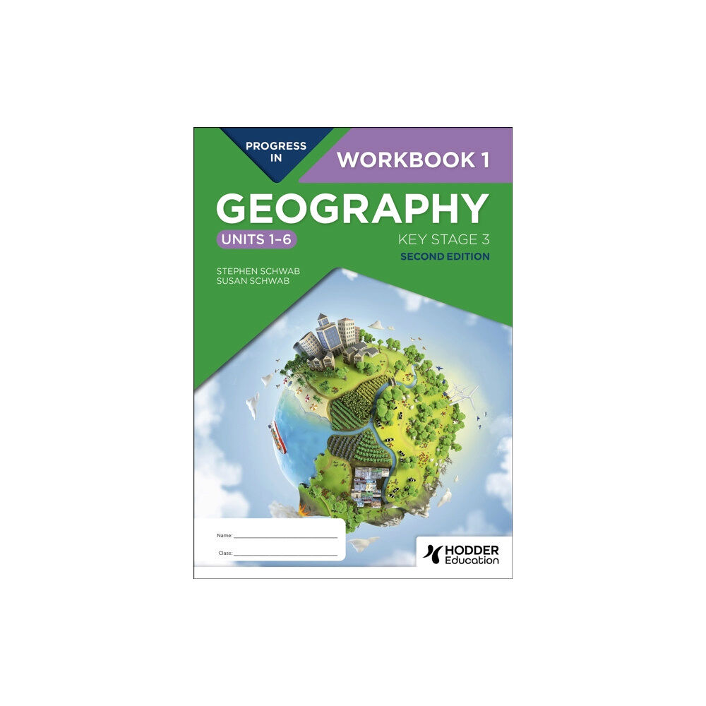 Hachette Learning Progress in Geography: Key Stage 3, Second Edition: Workbook 1 (Units 1–6) (häftad, eng)