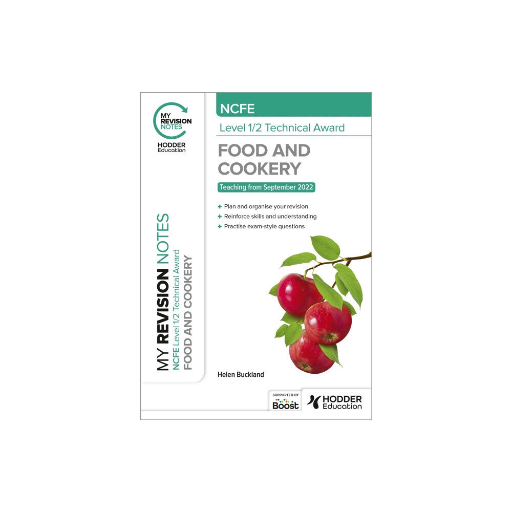 Hachette Learning My Revision Notes: NCFE Level 1/2 Technical Award in Food and Cookery (häftad, eng)