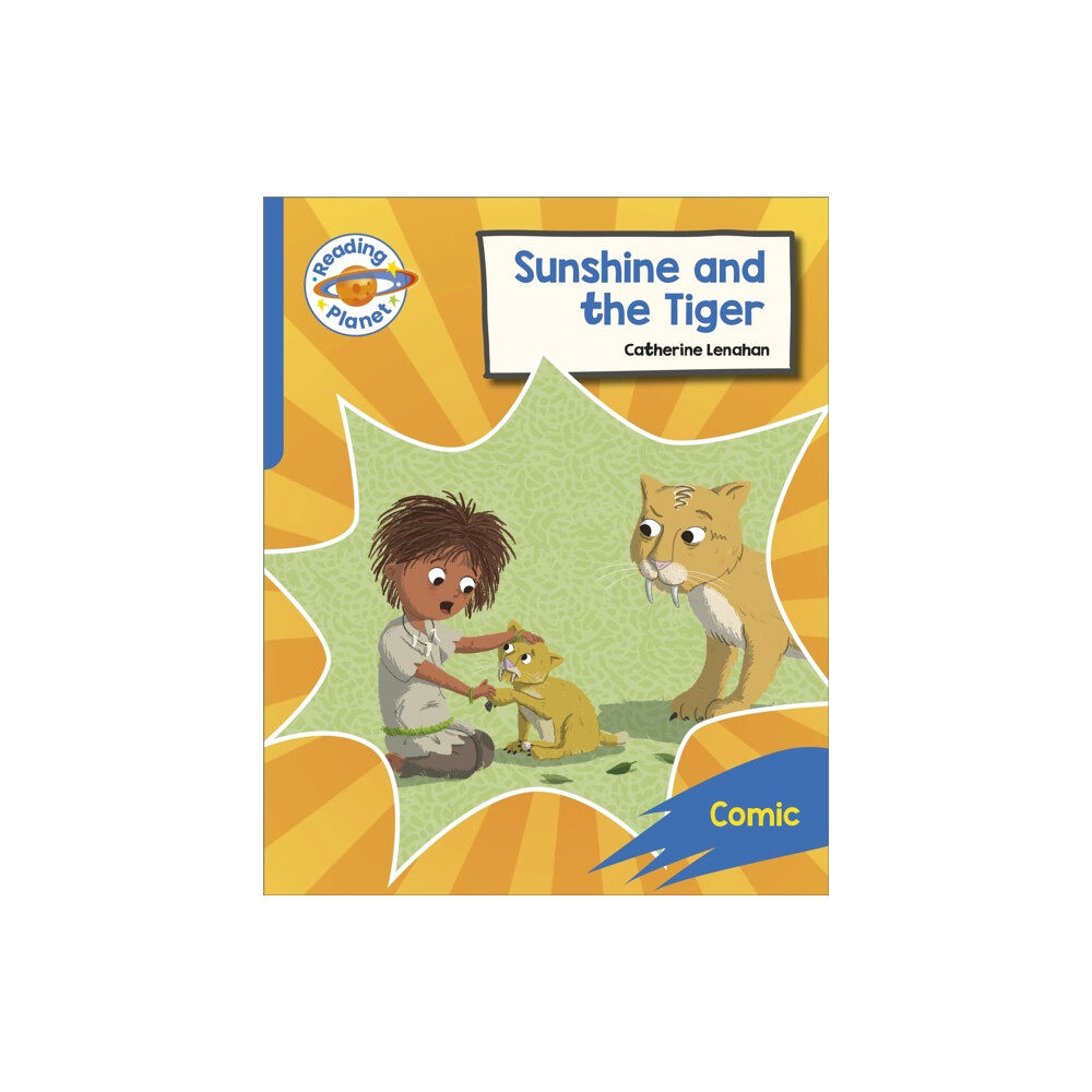 Hachette Learning Reading Planet: Rocket Phonics – Target Practice - Sunshine and The Tiger - Blue (häftad, eng)