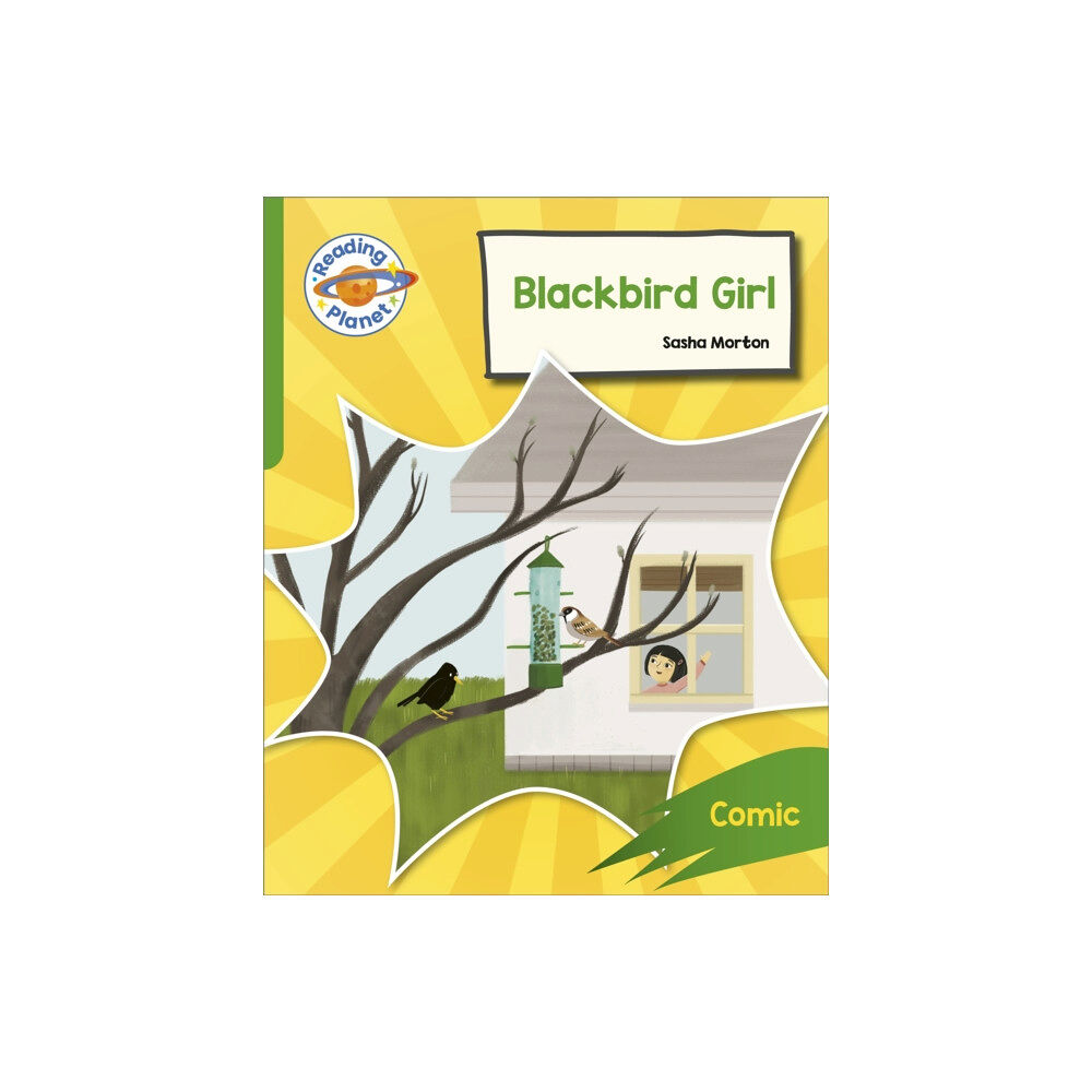 Hachette Learning Reading Planet: Rocket Phonics – Target Practice - Blackbird Girl - Green (häftad, eng)