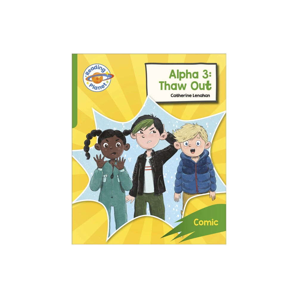 Hachette Learning Reading Planet: Rocket Phonics – Target Practice - Alpha 3: Thaw Out - Green (häftad, eng)