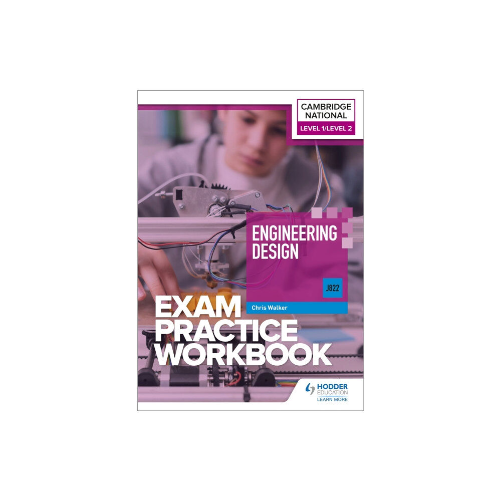 Hachette Learning Level 1/Level 2 Cambridge National in Engineering Design (J822) Exam Practice Workbook (häftad, eng)