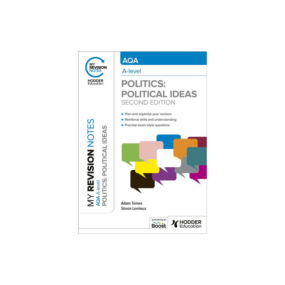 Hachette Learning My Revision Notes: AQA A-level Politics: Political Ideas Second Edition (häftad, eng)