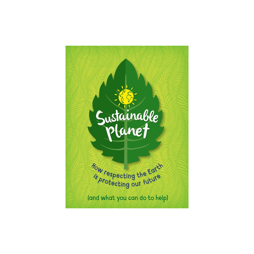 Hachette Children's Group Sustainable Planet (häftad, eng)