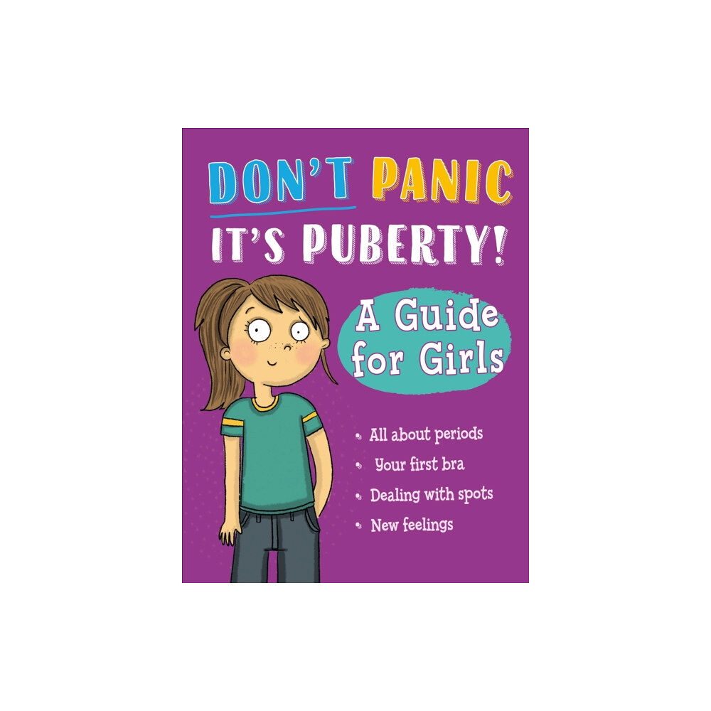 Hachette Children's Group Don't Panic, It's Puberty!: A Guide for Girls (häftad, eng)