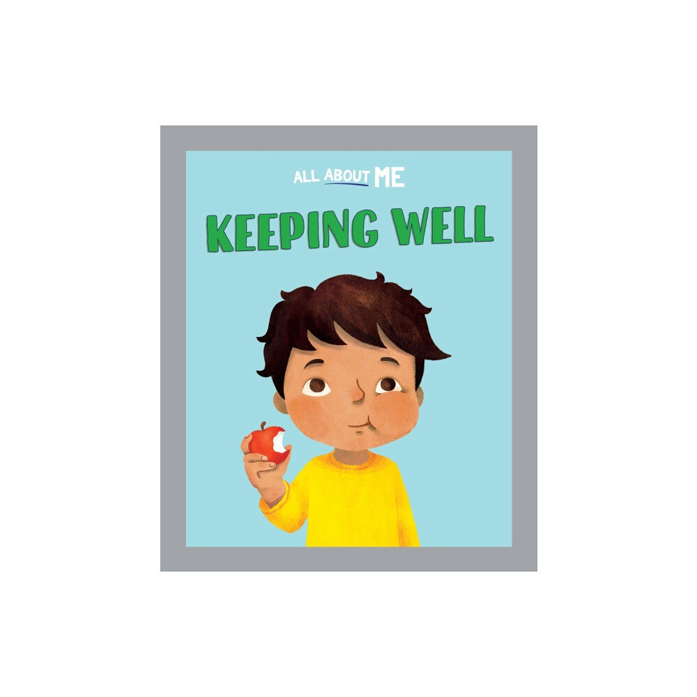 Hachette Children's Group All About Me: Keeping Well (häftad, eng)