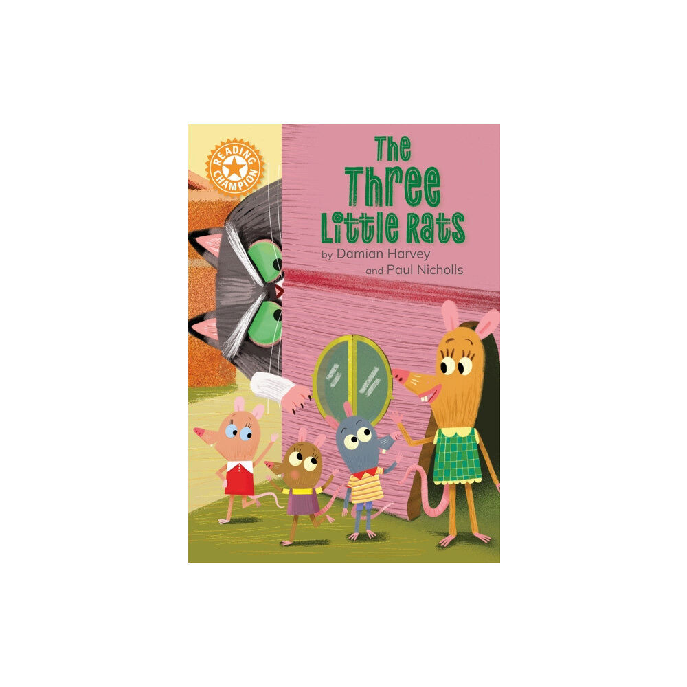 Hachette Children's Group Reading Champion: The Three Little Rats (inbunden, eng)