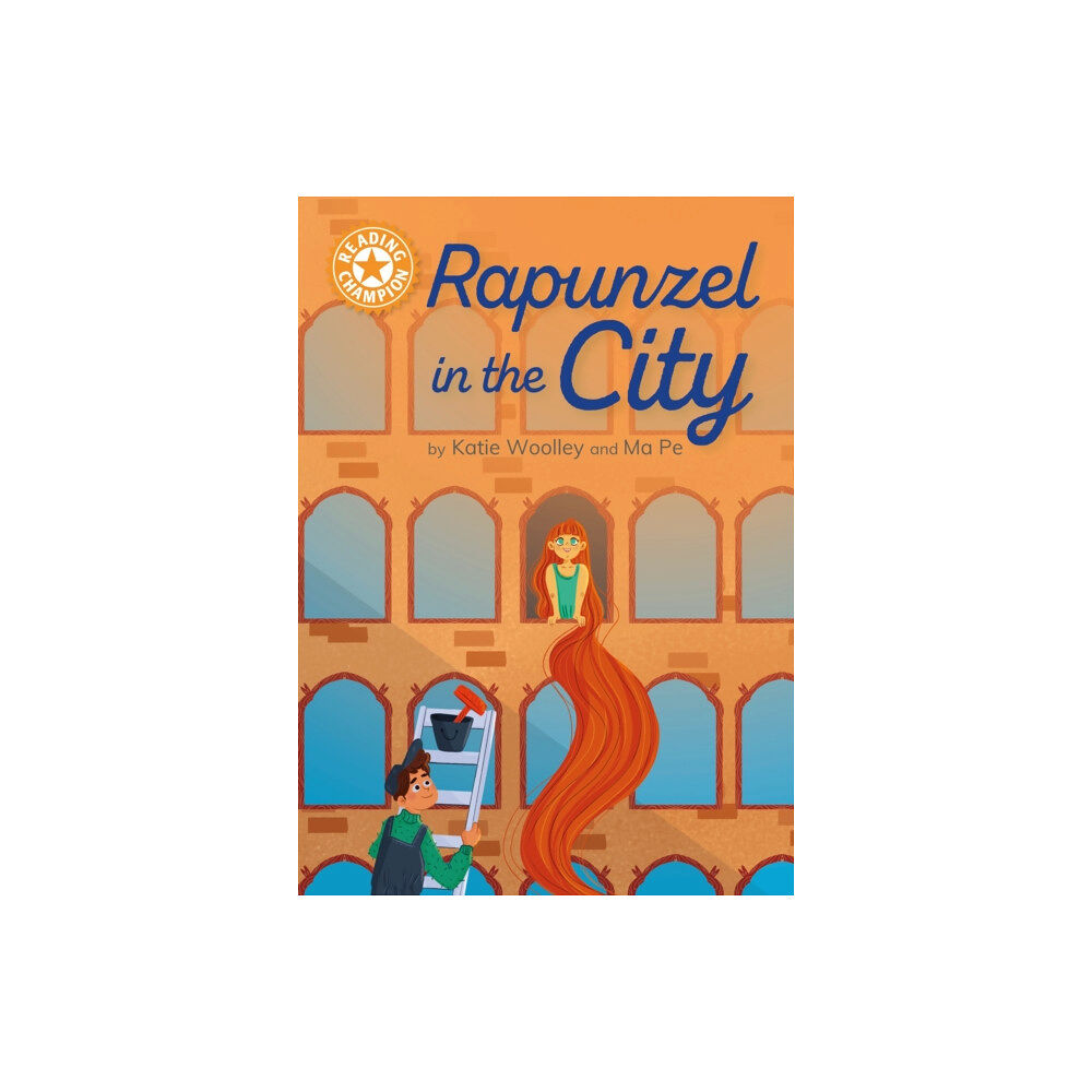 Hachette Children's Group Reading Champion: Rapunzel in the City (inbunden, eng)