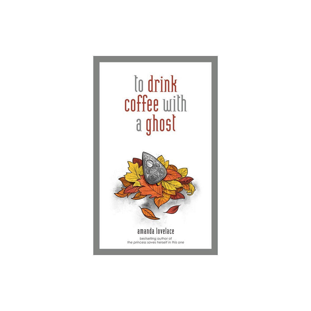 Andrews McMeel Publishing to drink coffee with a ghost (inbunden, eng)