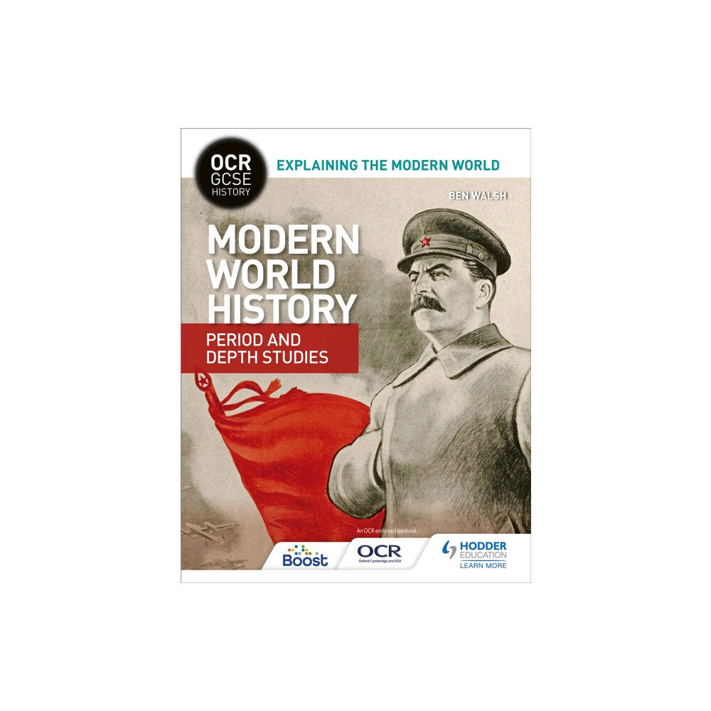 Hachette Learning OCR GCSE History Explaining the Modern World: Modern World History Period and Depth Studies (häftad, eng)