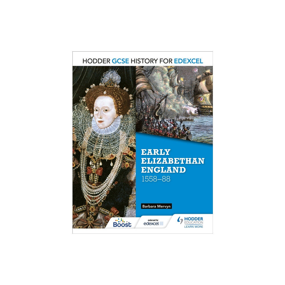 Hachette Learning Hodder GCSE History for Edexcel: Early Elizabethan England, 1558–88 (häftad, eng)