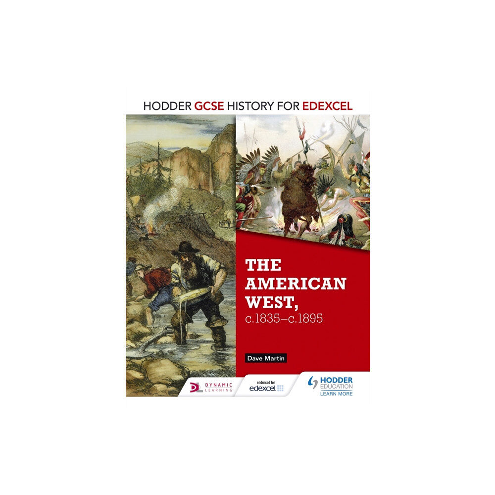Hachette Learning Hodder GCSE History for Edexcel: The American West, c.1835-c.1895 (häftad, eng)