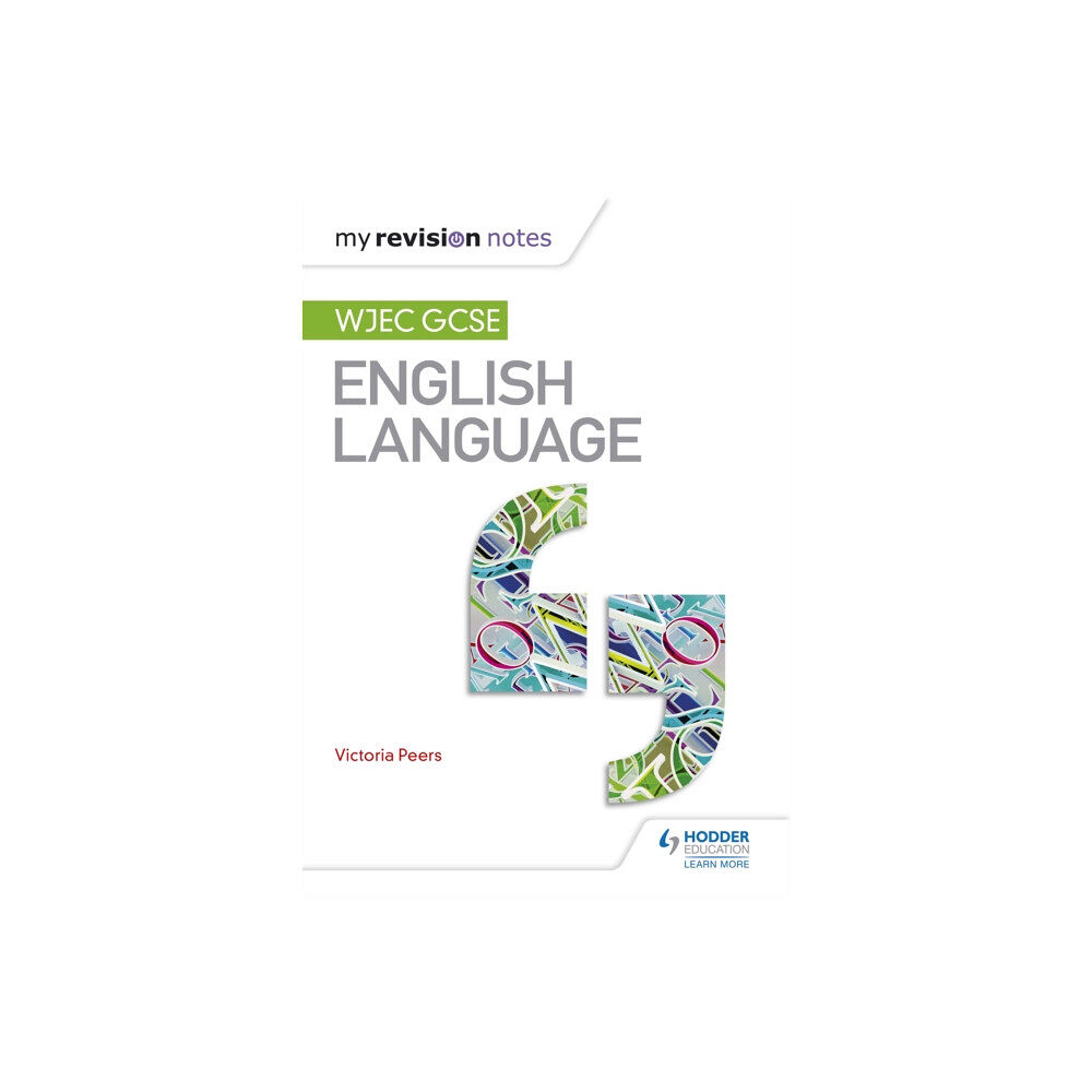 Hachette Learning My Revision Notes: WJEC GCSE English Language (häftad, eng)