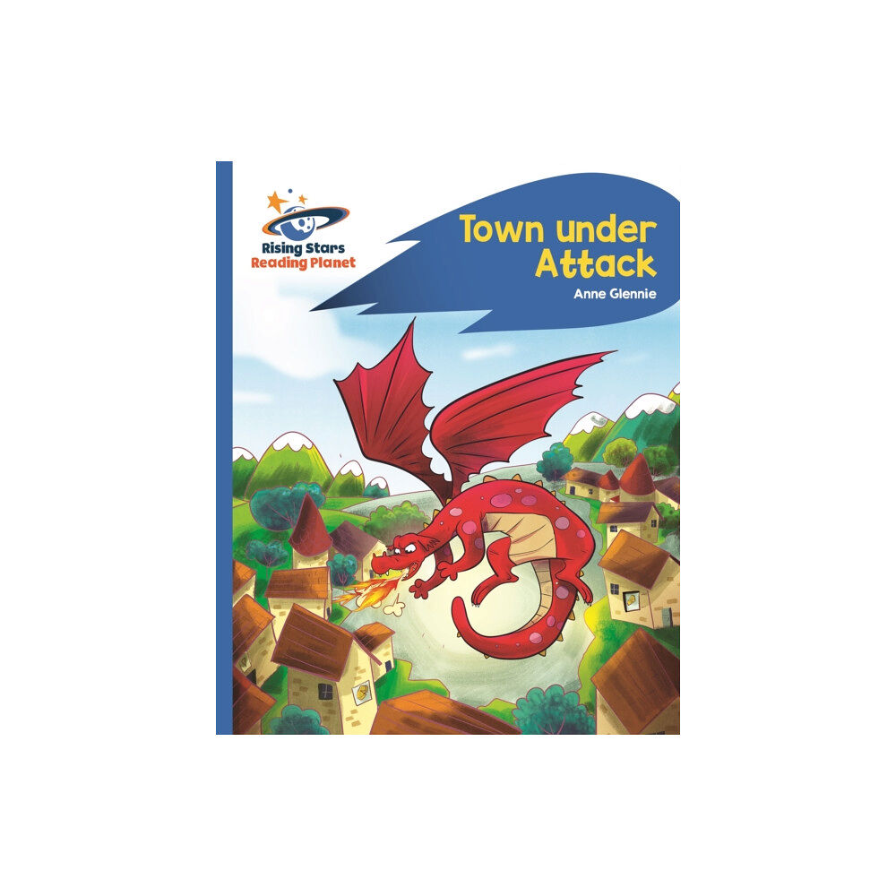 Hachette Learning Reading Planet - Town Under Attack - Blue: Rocket Phonics (häftad, eng)