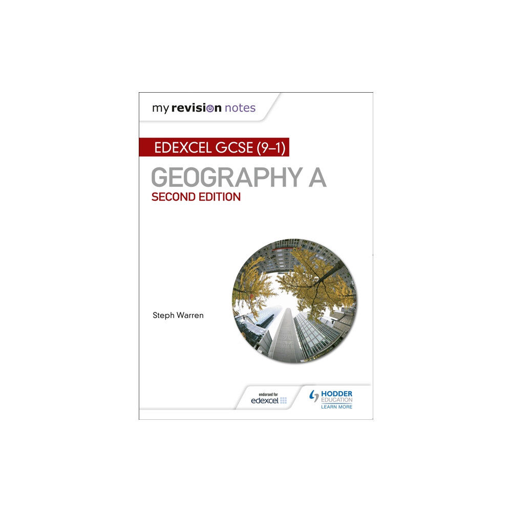 Hachette Learning My Revision Notes: Edexcel GCSE (9–1) Geography A Second Edition (häftad, eng)