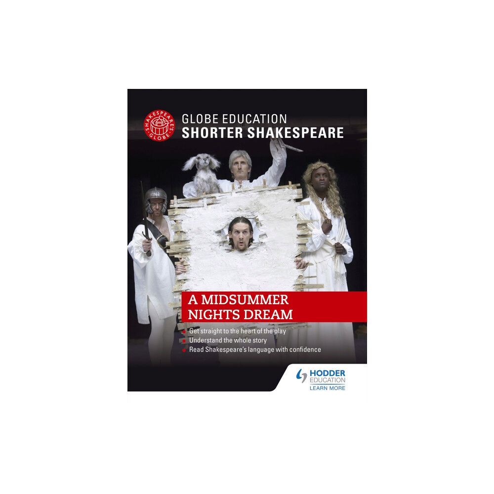 Hachette Learning Globe Education Shorter Shakespeare: A Midsummer Night's Dream (häftad, eng)