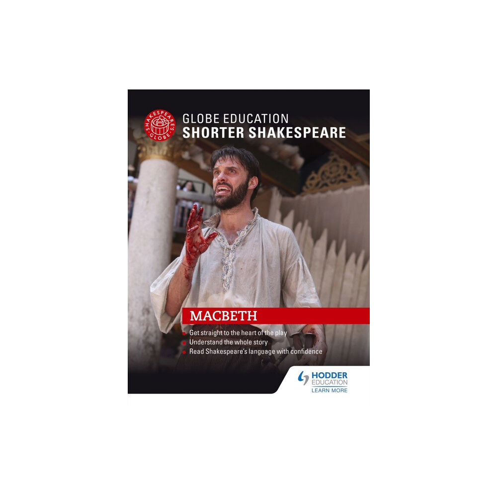 Hachette Learning Globe Education Shorter Shakespeare: Macbeth (häftad, eng)