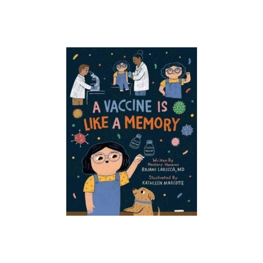 little bee books Vaccine Is Like a Memory (inbunden, eng)