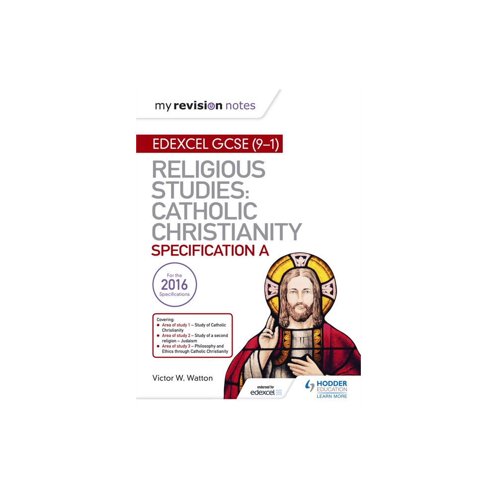 Hachette Learning My Revision Notes Edexcel Religious Studies for GCSE (9-1): Catholic Christianity (Specification A) (häftad, eng)