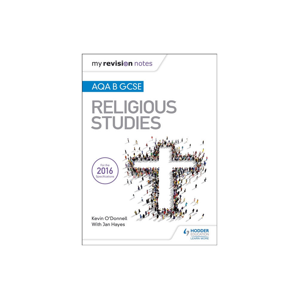 Hachette Learning My Revision Notes AQA B GCSE Religious Studies (häftad, eng)