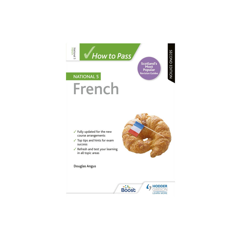 Hachette Learning How to Pass National 5 French, Second Edition (häftad, eng)