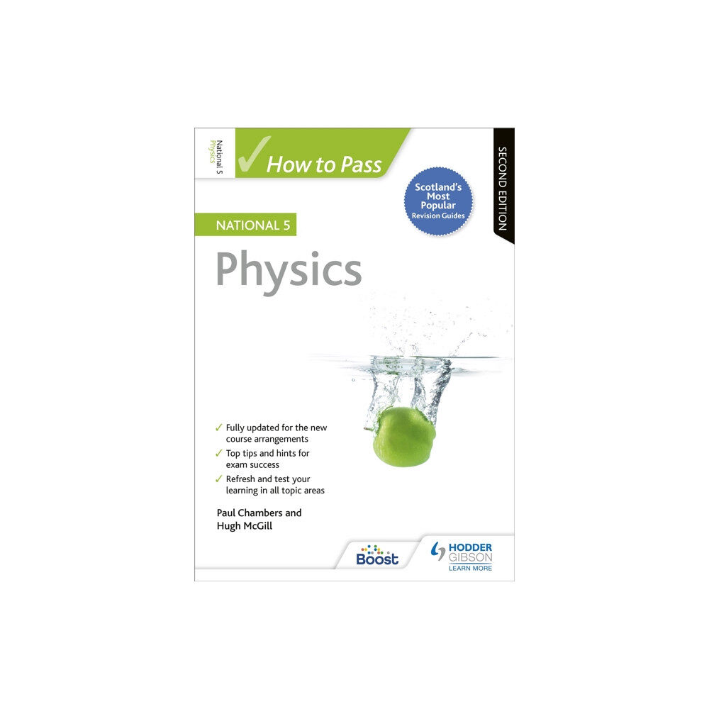 Hachette Learning How to Pass National 5 Physics, Second Edition (häftad, eng)
