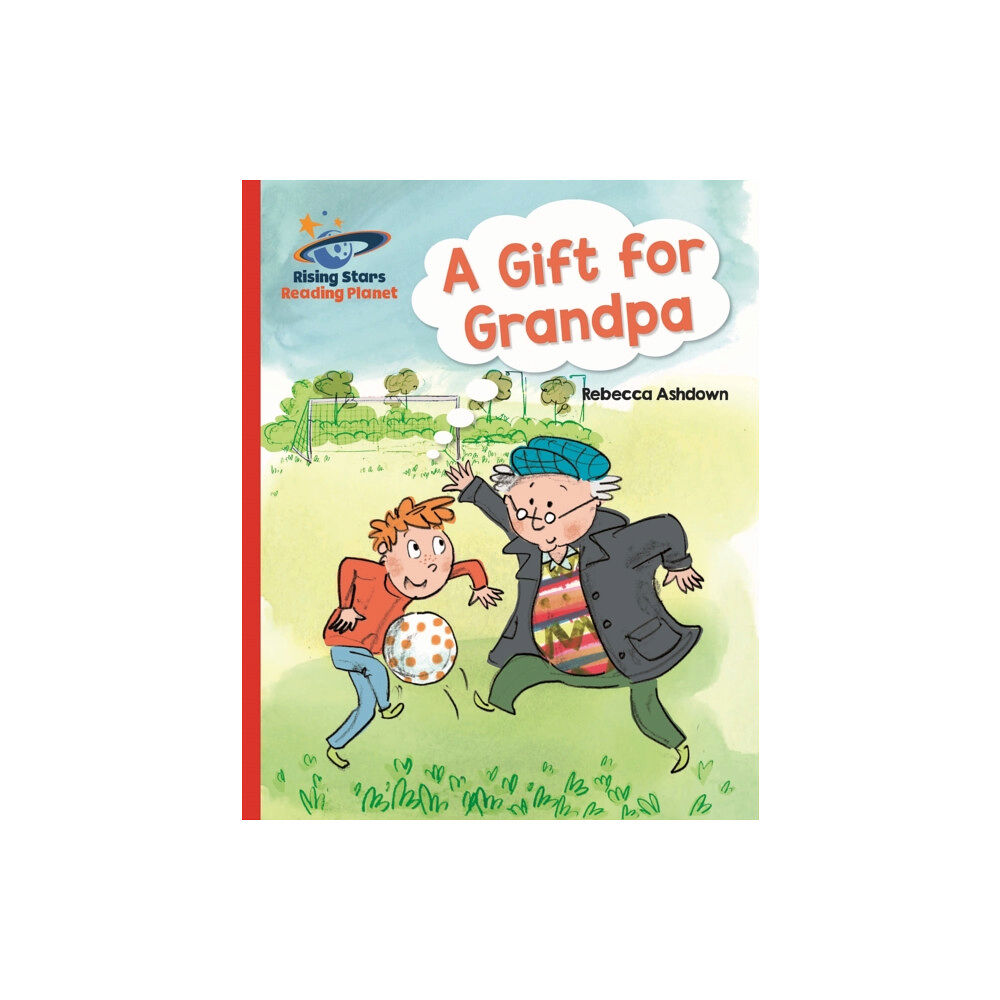 Hachette Learning Reading Planet - A Gift for Grandpa - Red A: Galaxy (häftad, eng)
