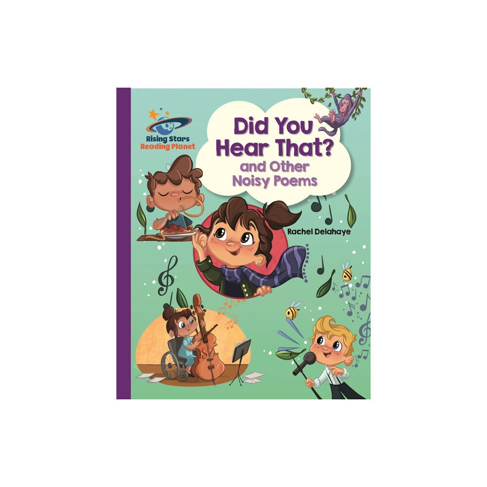 Hachette Learning Reading Planet - Did You Hear That? and Other Noisy Poems - Purple: Galaxy (häftad, eng)