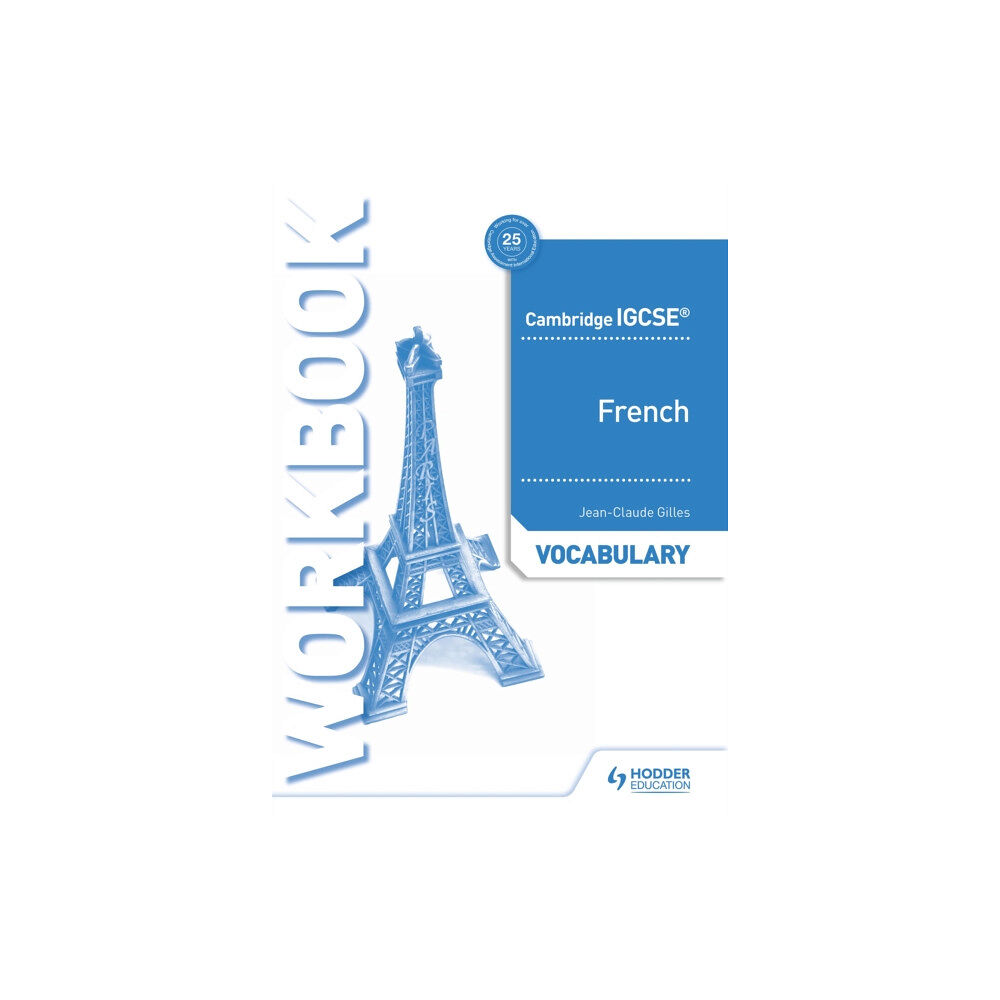 Hachette Learning Cambridge IGCSE™ French Vocabulary Workbook (häftad, eng)
