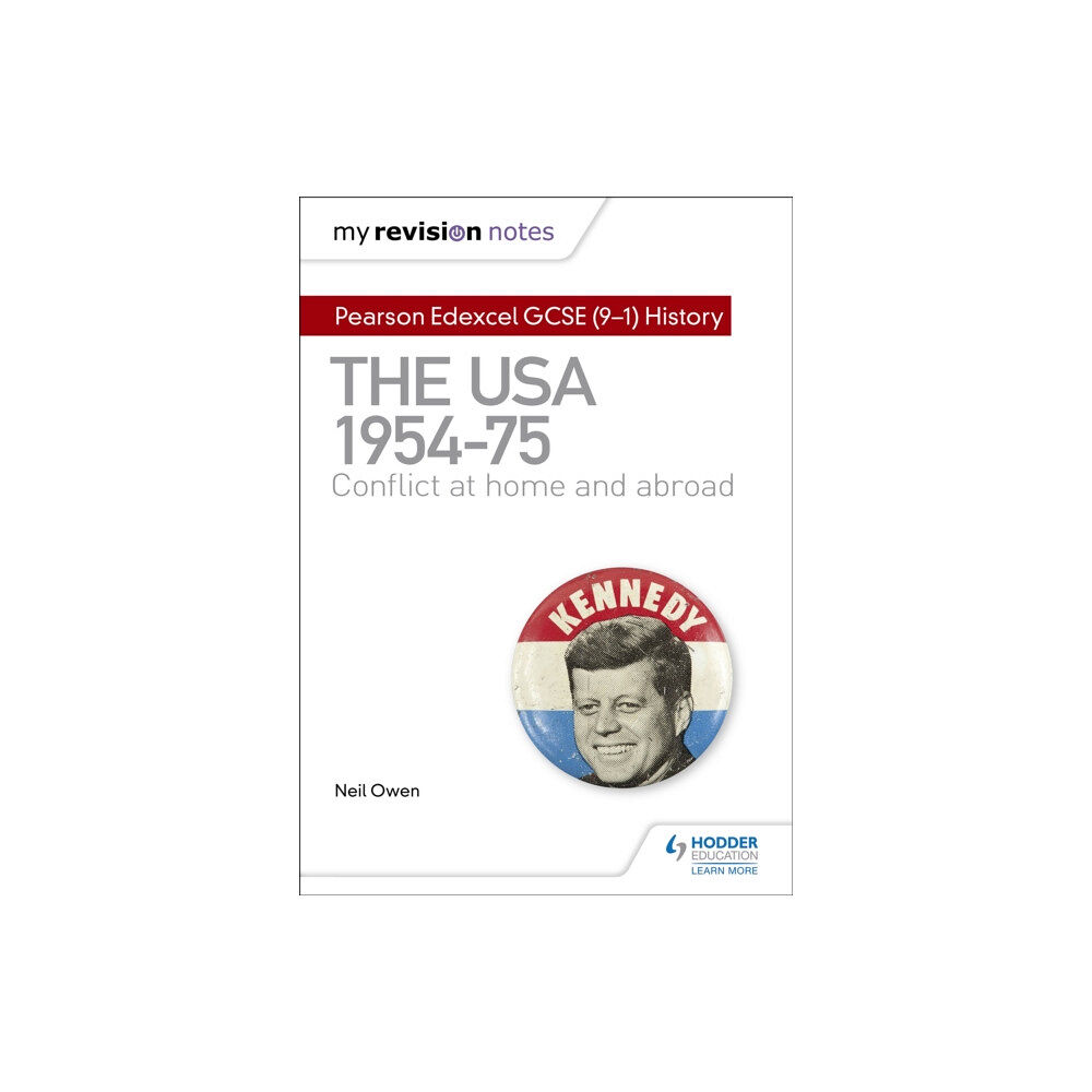 Hachette Learning My Revision Notes: Pearson Edexcel GCSE (9-1) History: The USA, 1954–1975: conflict at home and abroad (häftad, eng)