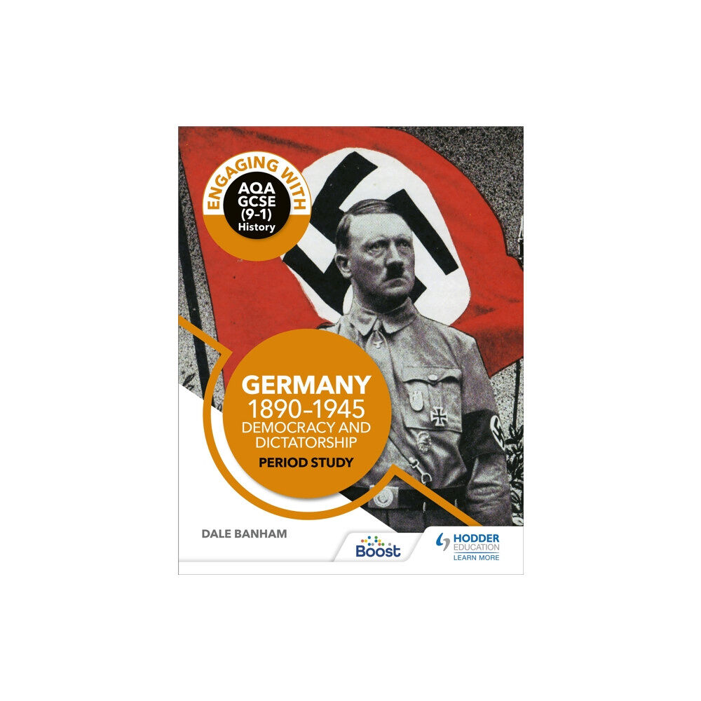 Hachette Learning Engaging with AQA GCSE (9–1) History: Germany, 1890–1945: Democracy and dictatorship Period study (häftad, eng)