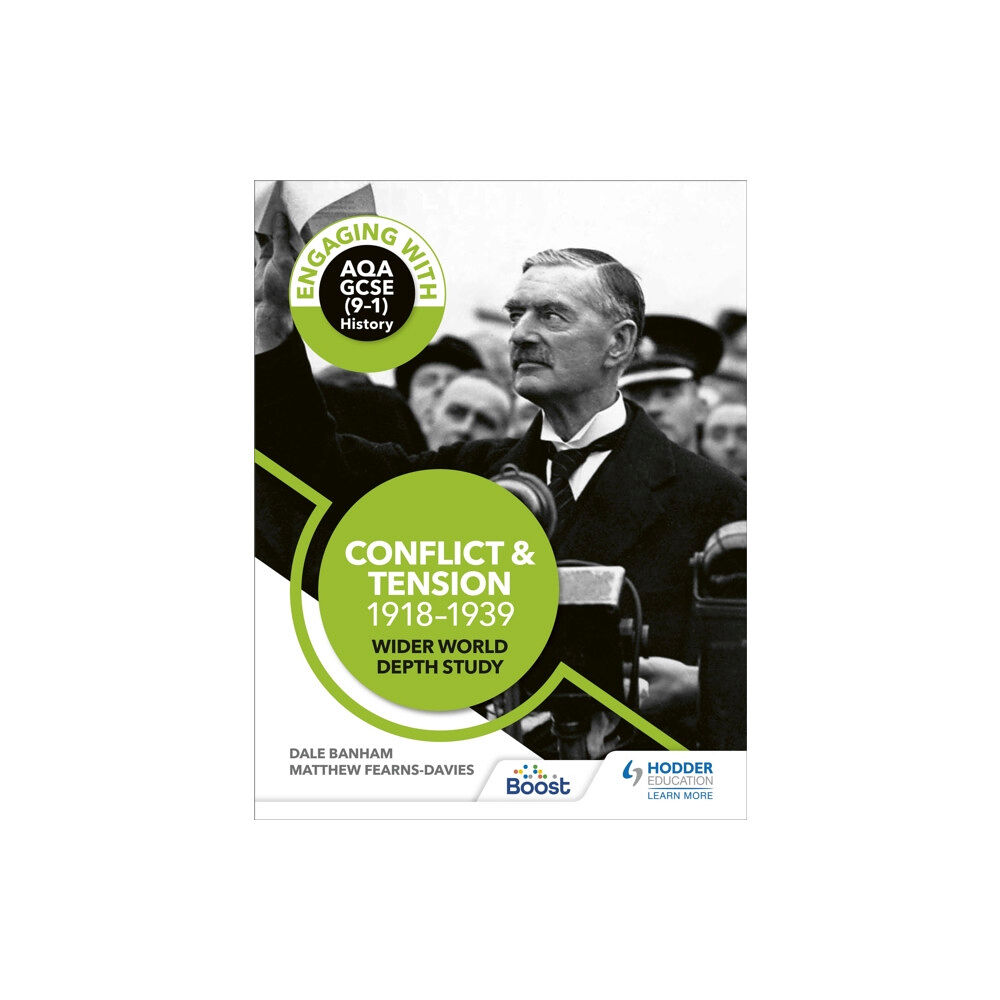 Hachette Learning Engaging with AQA GCSE (9–1) History: Conflict and tension, 1918–1939 Wider world depth study (häftad, eng)