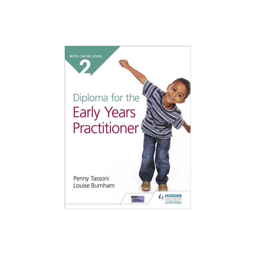 Hachette Learning NCFE CACHE Level 2 Diploma for the Early Years Practitioner (häftad, eng)