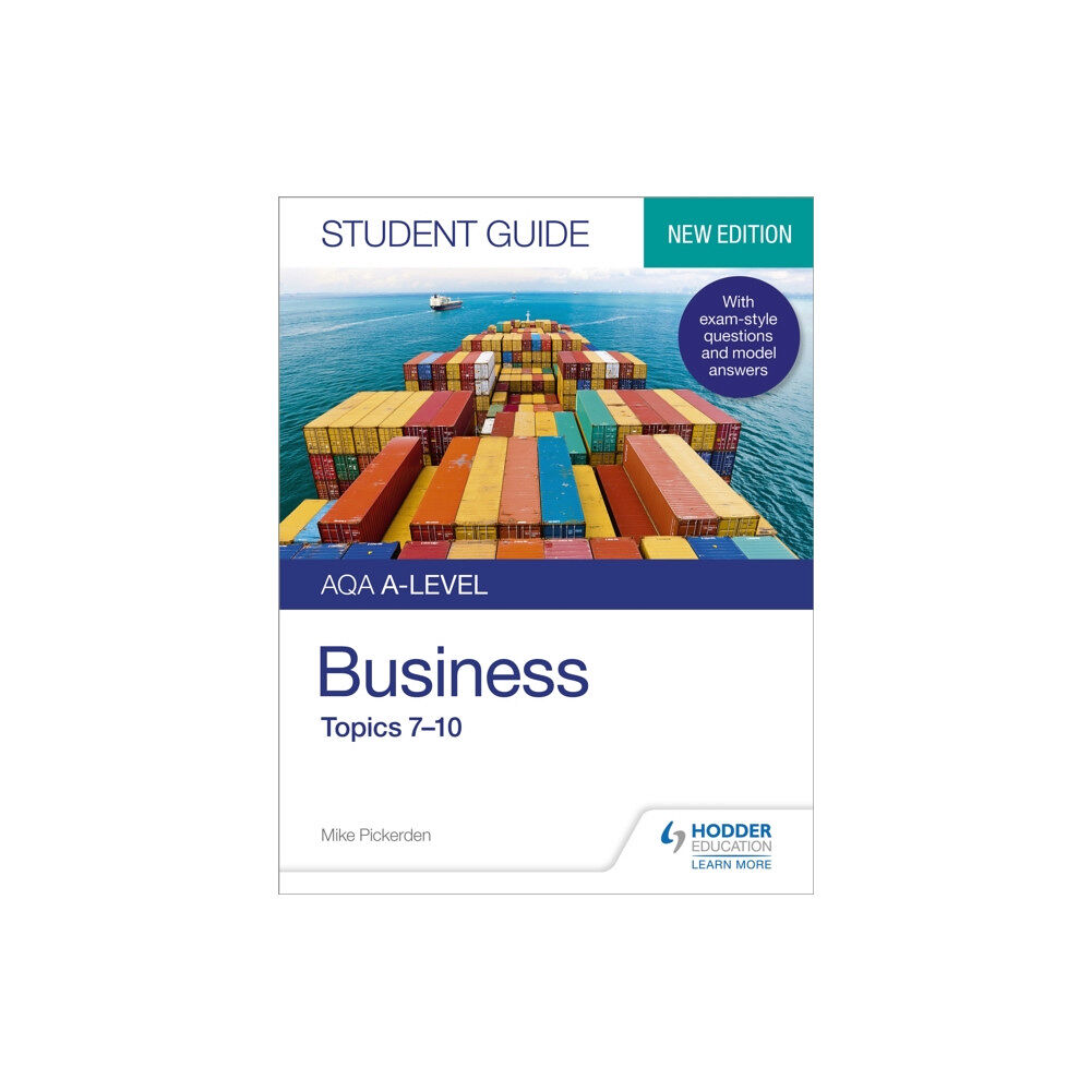 Hachette Learning AQA A-level Business Student Guide 2: Topics 7–10 (häftad, eng)