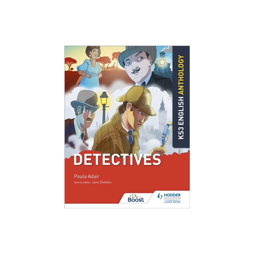 Hachette Learning Key Stage 3 English Anthology: Detectives (häftad, eng)