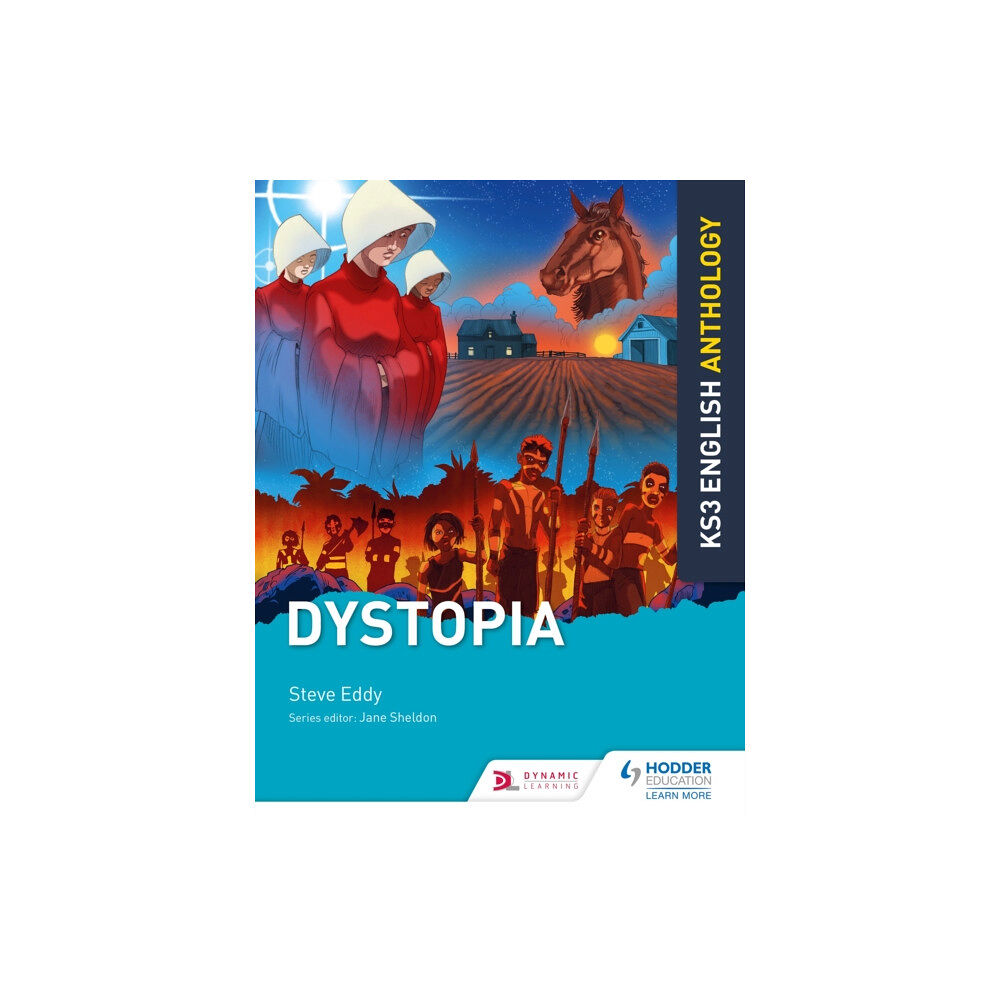 Hachette Learning Key Stage 3 English Anthology: Dystopia (häftad, eng)