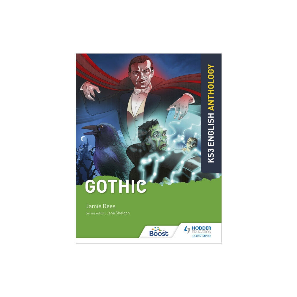 Hachette Learning Key Stage 3 English Anthology: Gothic (häftad, eng)