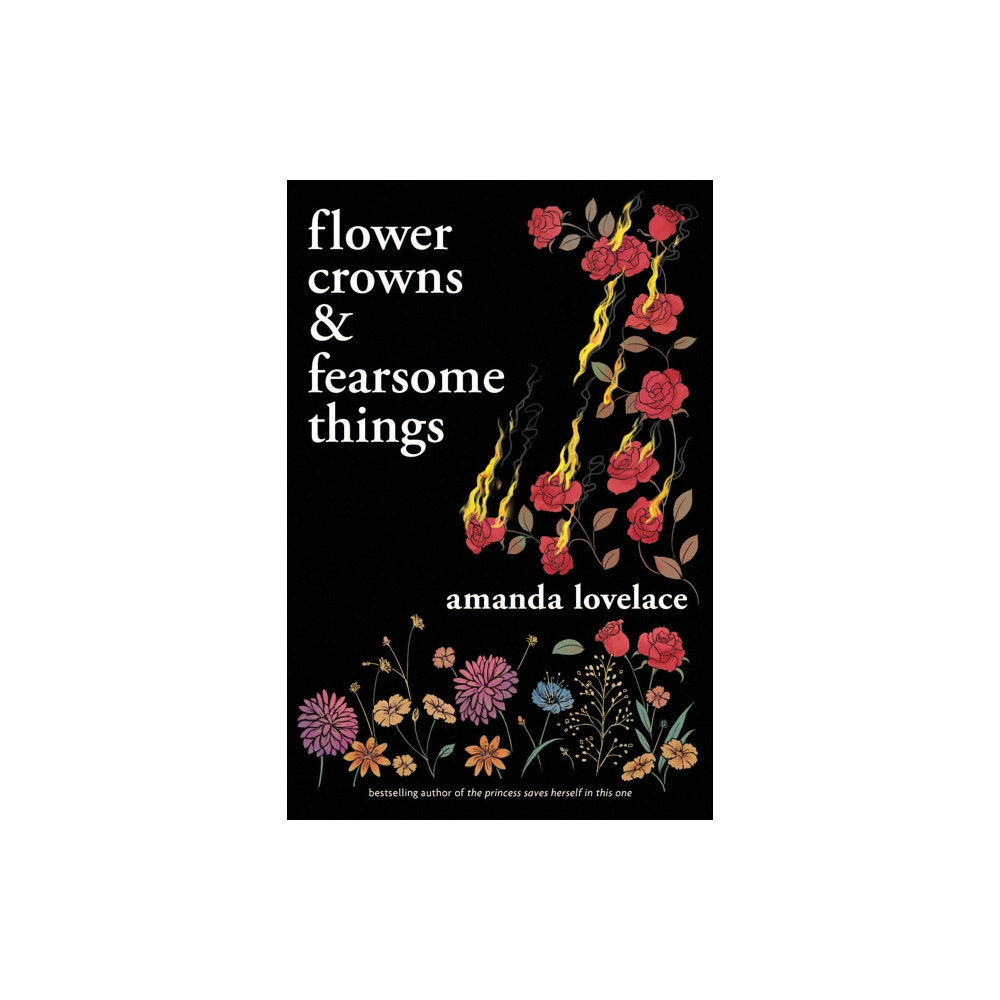 Andrews McMeel Publishing Flower Crowns & Fearsome Things (häftad, eng)