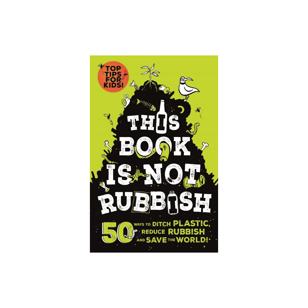 Hachette Children's Group This Book is Not Rubbish (häftad, eng)