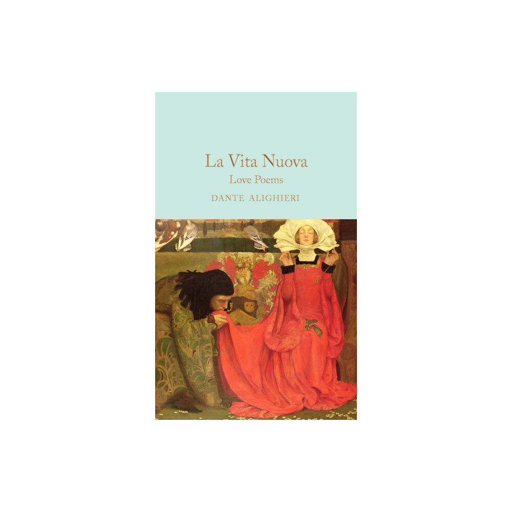 Pan Macmillan La Vita Nuova (inbunden, eng)
